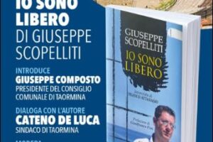 io sono libero a Taormina di Giuseppe Scopelliti - Locandina